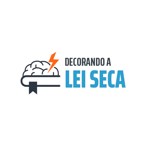 Decorando a Lei Seca