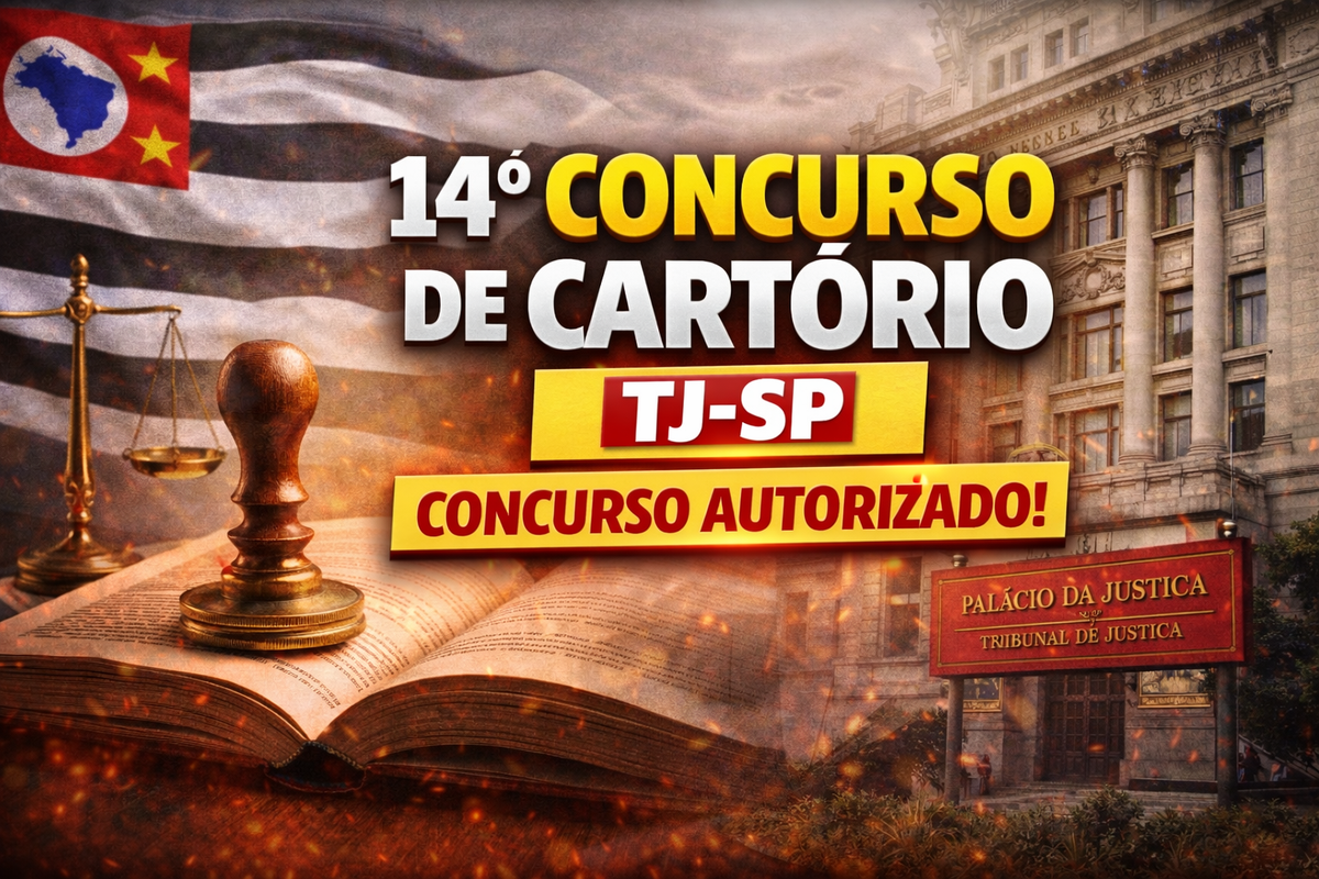 14º Concurso de Cartório TJSP: concurso autorizado e edital cada vez mais próximo!